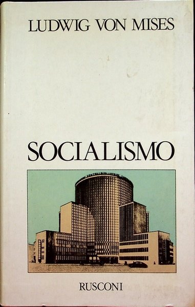 Socialismo: analisi economica e sociologica.