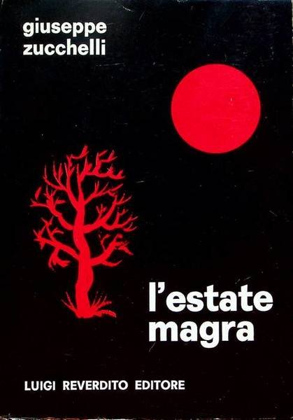 L'estate magra.