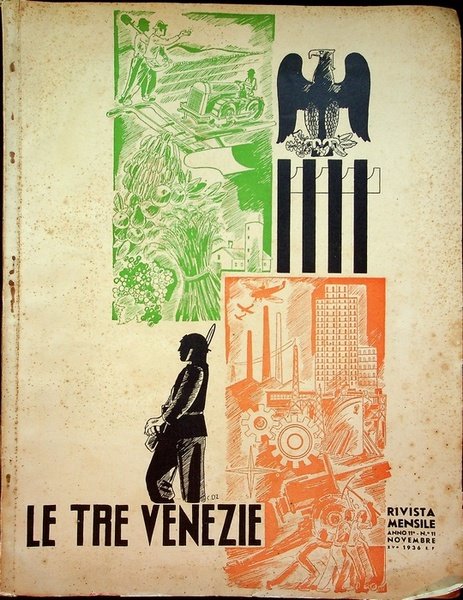 Le tre Venezie: A. XI - N. 11 - novembre 1936-XV.