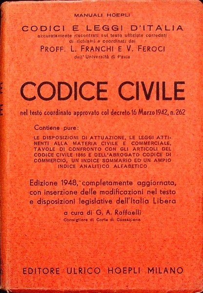 Codice civile con le disposizioni di attuazione e transitorie. Una …