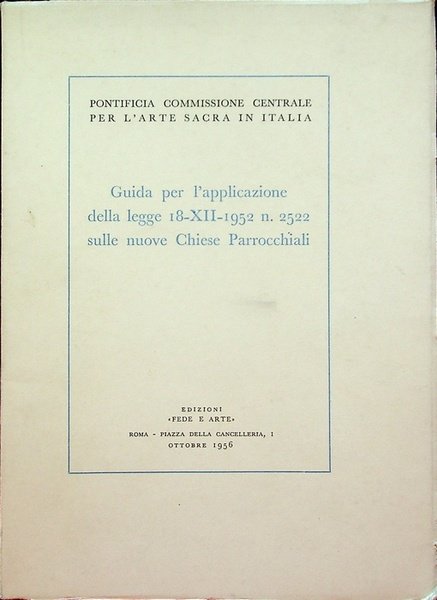 Guida per l'applicazione della legge 18.12.1952 n. 2522 sulle nuove …