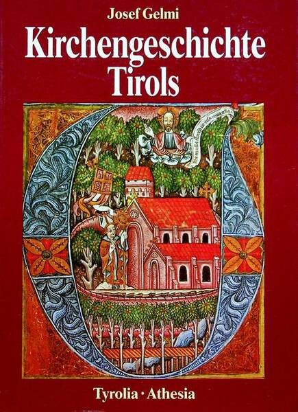 Kirchengeschichte Tirols.