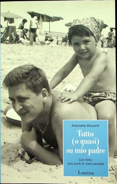 Tutto (o quasi) su mio padre: con Aldo, due punti …
