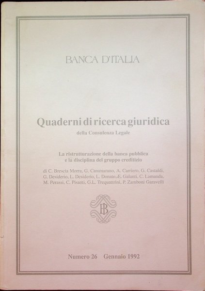 La ristrutturazione della banca pubblica e la disciplina del gruppo …