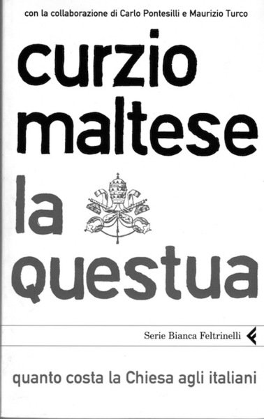 La questua: quanto costa la chiesa agli italiani.