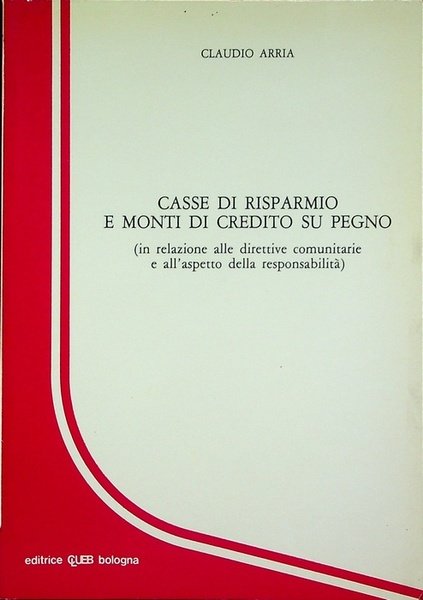 Casse di risparmio e monti di credito su pegno: in …