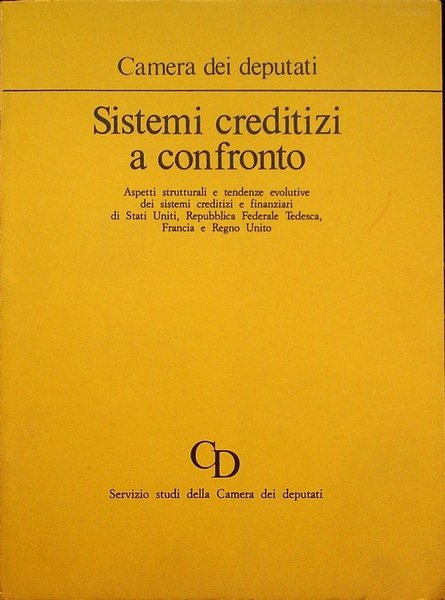 Sistemi creditizi a confronto: aspetti strutturali e tendenze evolutive dei …