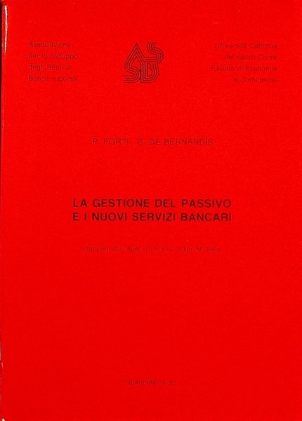La gestione del passivo e i nuovi servizi bancari: tavola …