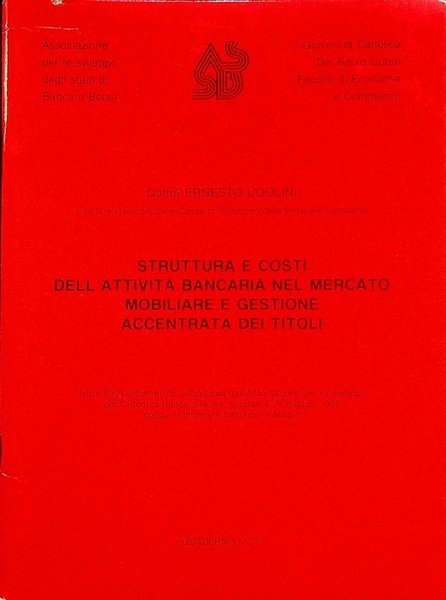 Struttura e costi dell'attività bancaria nel mercato mobiliare e gestione …