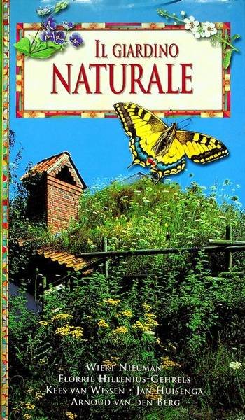 Il giardino naturale.