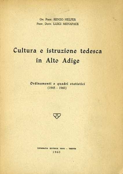 Cultura e istruzione tedesca in Alto Adige: ordinamenti e quadri …