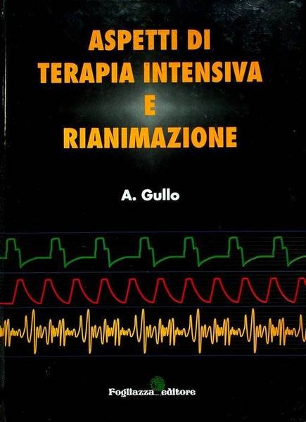Aspetti di terapia intensiva e rianimazione.
