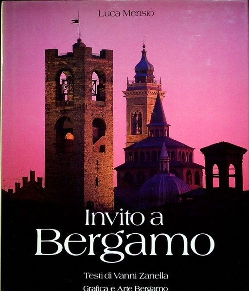 Invito a Bergamo.