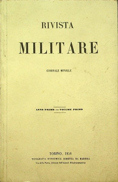 Rivista militare: giornale mensile: anno primo - volume primo: 1856.