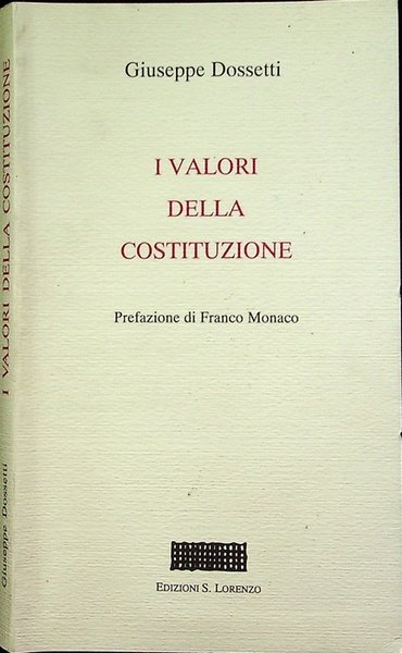 I valori della Costituzione.