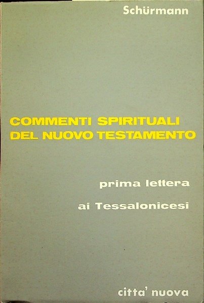 Prima lettera ai Tessalonicesi.