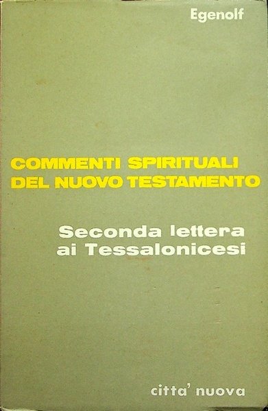 Seconda lettera ai Tessalonicesi.
