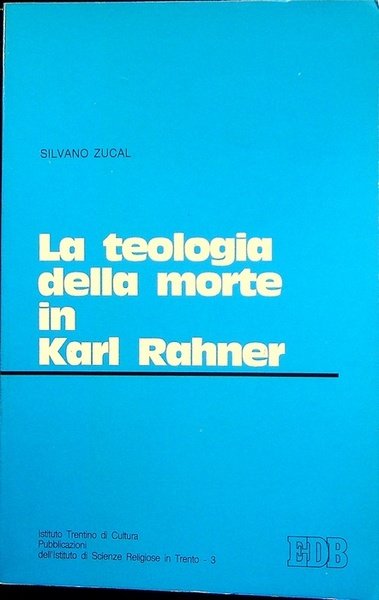 La teologia della morte in Karl Rahner.