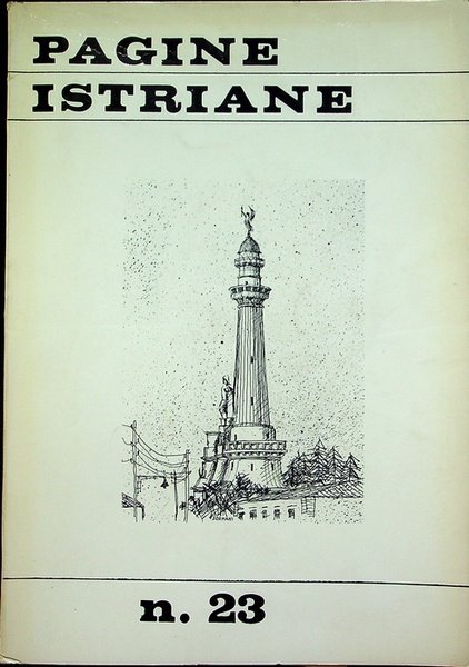 Pagine Istriane: A. XVIII - Serie IV - N. 23 …