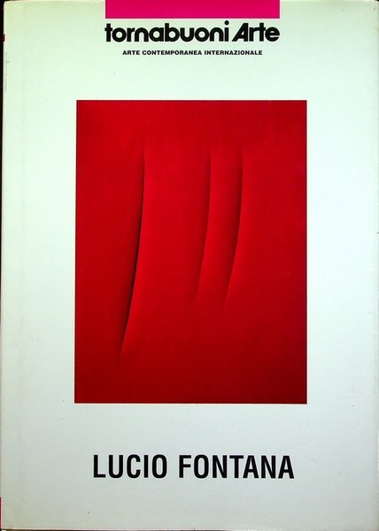 Lucio Fontana: venerdÃ¬, 9 dicembre 2005.