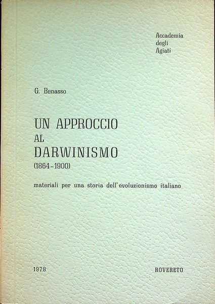 Un approccio al darwinismo (1864-1900): materiali per una storia dell'evoluzionismo …