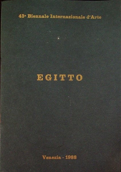 Egitto: 43a Biennale Internazionale d'Arte.