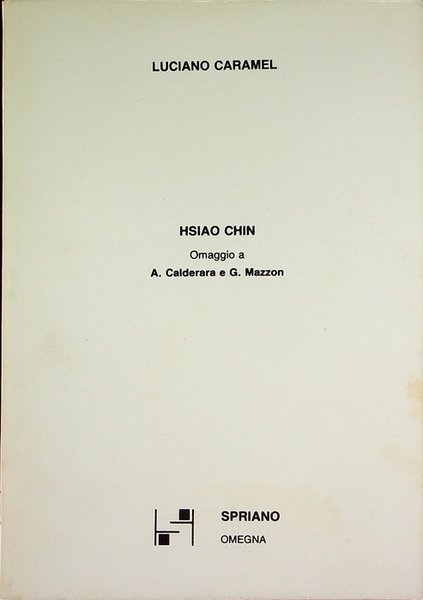 Hsiao Chin: omaggio a A. Calderara e G. Mazzon.