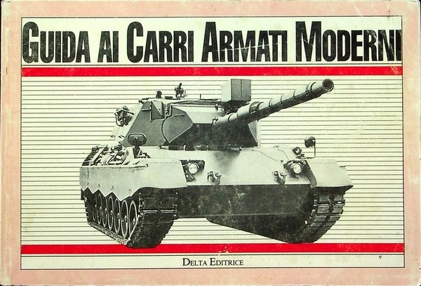 Guida ai carri armati moderni.