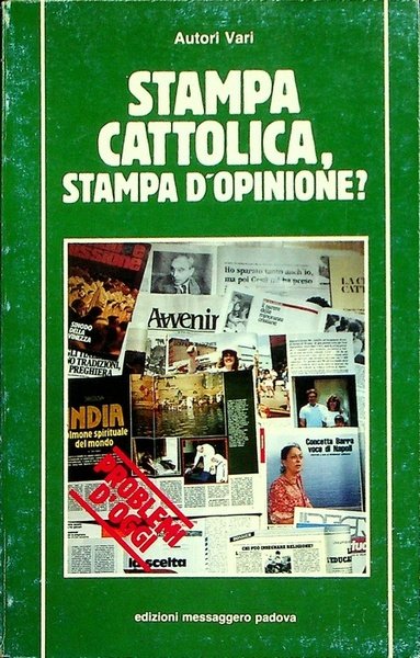 Stampa cattolica, stampa d'opinione. | Immagine principale