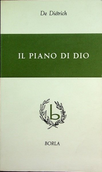 Il piano di Dio: itinerario biblico.