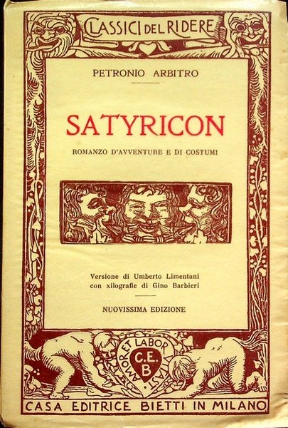 Satyricon: romanzo d'avventure e di costumi.