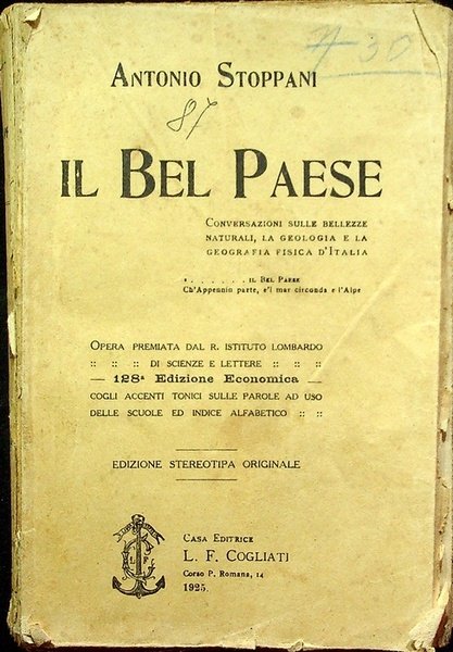 Il bel paese: conversazioni sulle bellezze naturali, la geologia e …