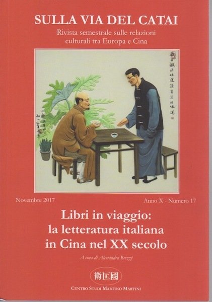 Libri in viaggio: la letteratura italiana in Cina nel XX …