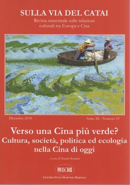 Verso una Cina più verde? Cultura, società , politica ed …