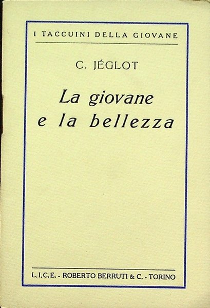 La giovane e la bellezza.