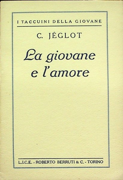 La giovane e l'amore.
