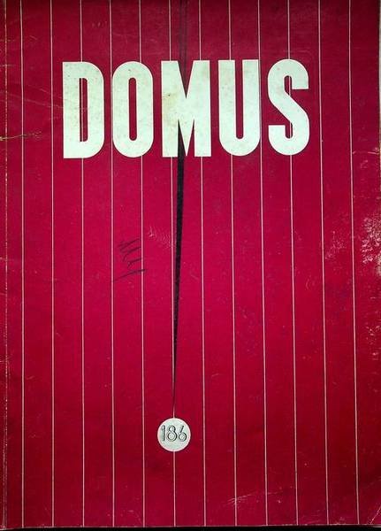 Domus: N. 186 (giugno 1943).