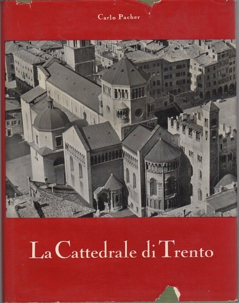 La Cattedrale di Trento.