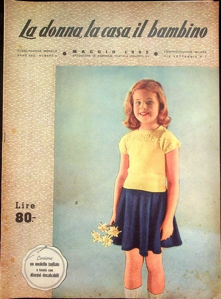 La donna, la casa, il bambino: rivista mensile di ricamo, …