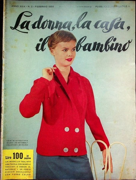 La donna, la casa, il bambino: rivista mensile di ricamo, …