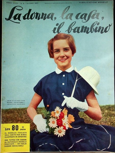 La donna, la casa, il bambino: rivista mensile di ricamo, …