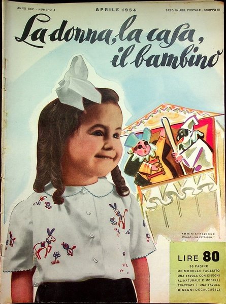 La donna, la casa, il bambino: rivista mensile di ricamo, …