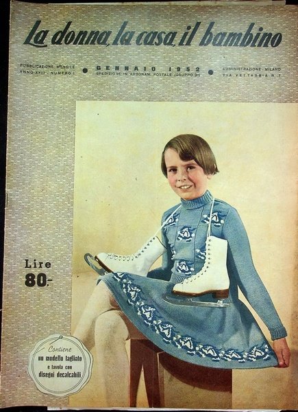 La donna, la casa, il bambino: rivista mensile di ricamo, …