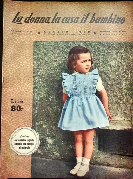 La donna, la casa, il bambino: rivista mensile di ricamo, …