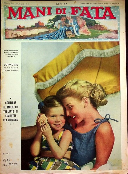 Mani di fata: A. XXVII - N.7 (luglio 1952).