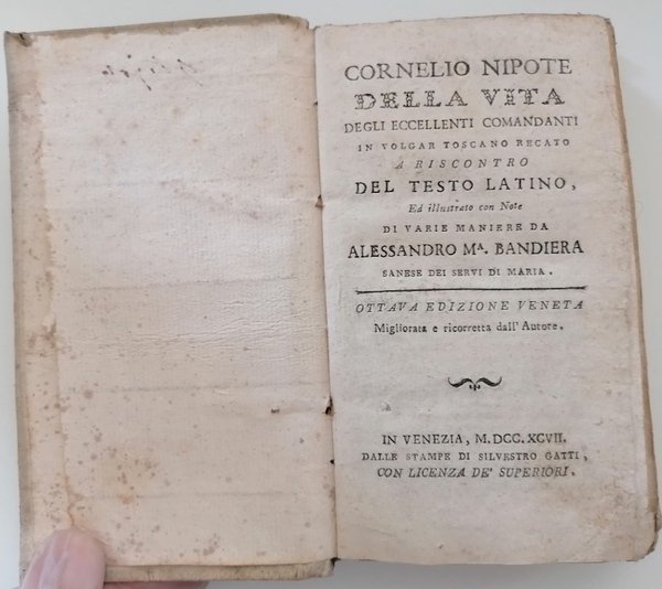 Della vita degli eccellenti comandanti in volgar toscano recato a …