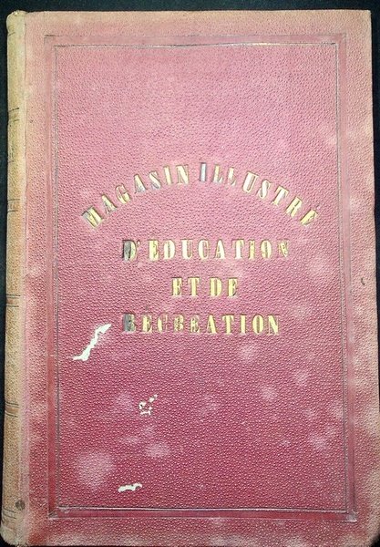 Magasin d'education et de recreation et Semaine des enfants reunis: …