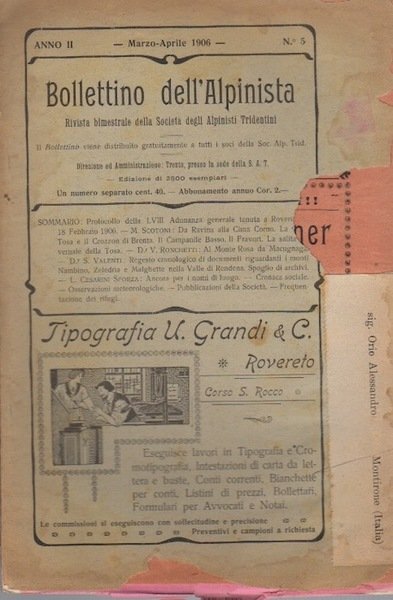 Bollettino dell'alpinista: rivista bimestrale della Società degli alpinisti tridentini: A. …