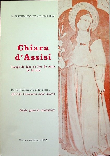Chiara d'Assisi: lampi de luce ne l'or de notte de …