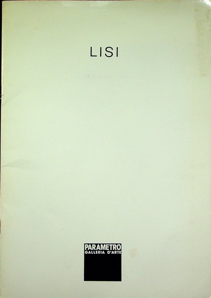 Lisi: 22 gennaio-21 febbraio 76.